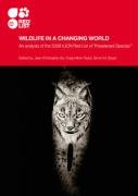9782831710631: Wildlife in a Changing World: An Analysis of the 2008 IUCN Red List of Threatened Species