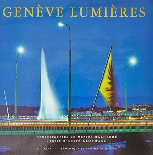 GENEVE LUMIERES (French Edition)