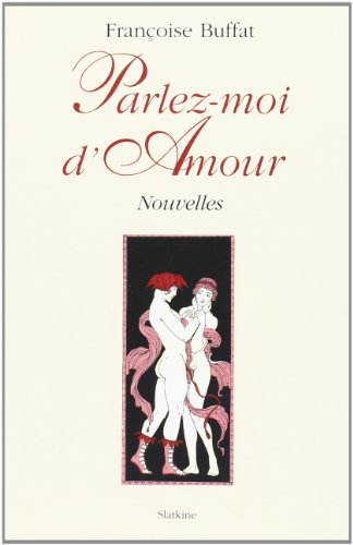 Beispielbild fr Parlez Moi d'Amour zum Verkauf von medimops