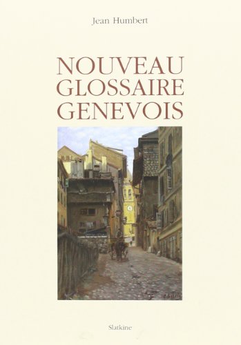 9782832101728: Nouveau glossaire genevois