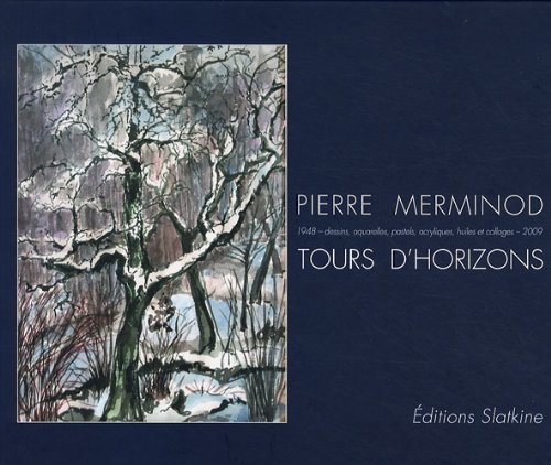 TOURS D'HORIZONS (9782832103708) by PIERRE, MERMINOD