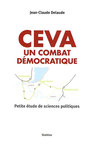 Beispielbild fr CEVA : Un combat dmocratique : Petite tude de sciences politiques zum Verkauf von medimops