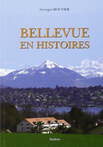 9782832104170: Bellevue en histoires