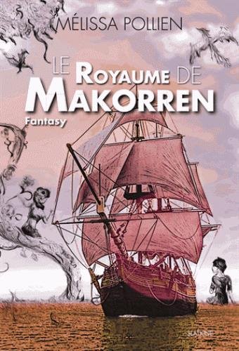 Beispielbild fr Le Royaume de Makorren zum Verkauf von medimops