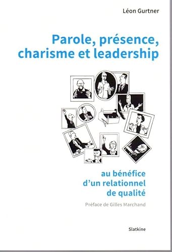 Beispielbild fr Parole, prsence, charisme et leadership zum Verkauf von medimops