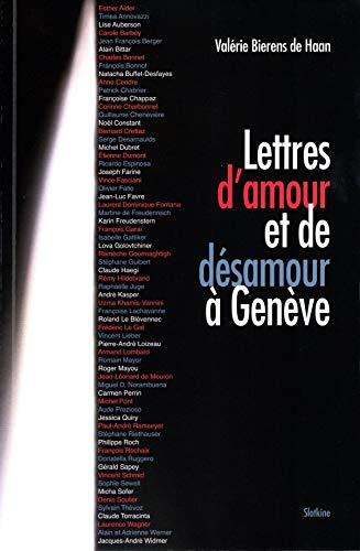 Beispielbild fr Lettres d'amour et de dsamour  Genve zum Verkauf von medimops