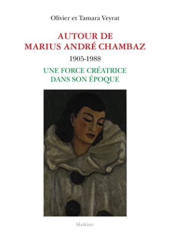 Beispielbild fr Autour de Marius Andr Chambaz (1905-1988) zum Verkauf von Ammareal