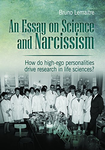 9782839918411: An Essay on Science and Narcissism How do high-ego personalities drive research in life sciences?