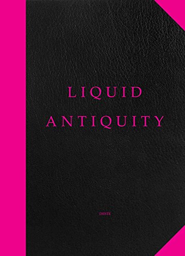 Liquid Antiquity: 9782839920674 - AbeBooks