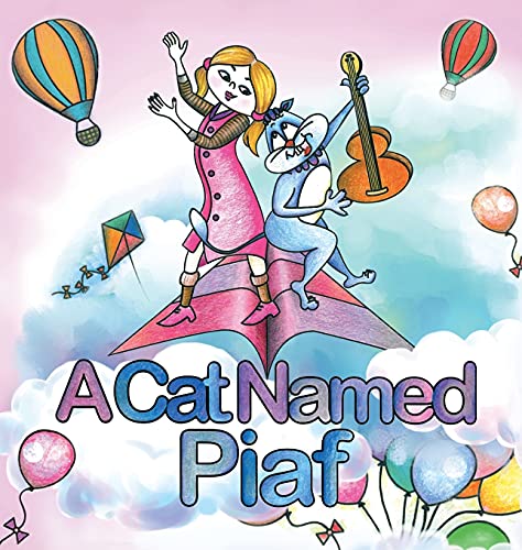 Stock image for A Cat Named Piaf for sale by GF Books, Inc.