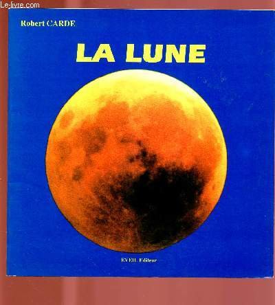 9782840000006: La Lune