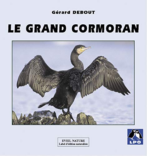 Beispielbild fr Le Grand Cormoran zum Verkauf von Ammareal