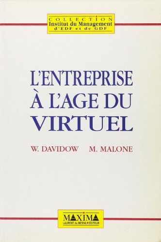 Stock image for L'Entreprise  l'ge du virtuel for sale by La Plume Franglaise