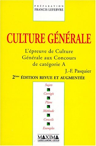 Beispielbild fr L'preuve de culture gnrale aux concours de catgorie A zum Verkauf von Ammareal