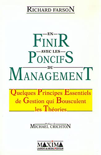 9782840011088: En finir avec les poncifs du management: Quelques principes essentiels de gestion qui bousculent les thories