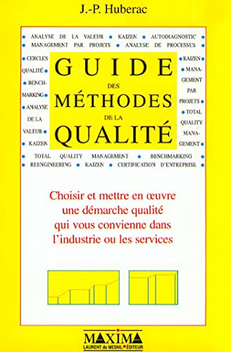 Beispielbild fr Guide des m thodes de qualit zum Verkauf von WorldofBooks