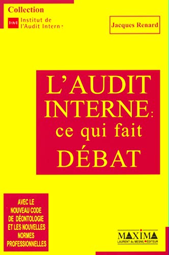 Imagen de archivo de AUDIT INTERNE CE QUI FAIT DEBA (French Edition) a la venta por Wonder Book