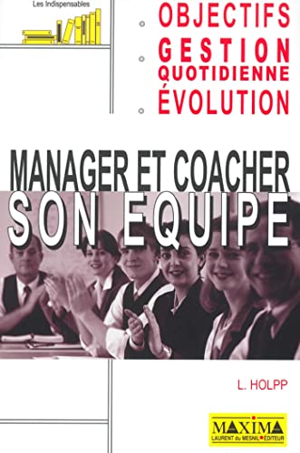 Stock image for Manager et coacher son quipe for sale by medimops