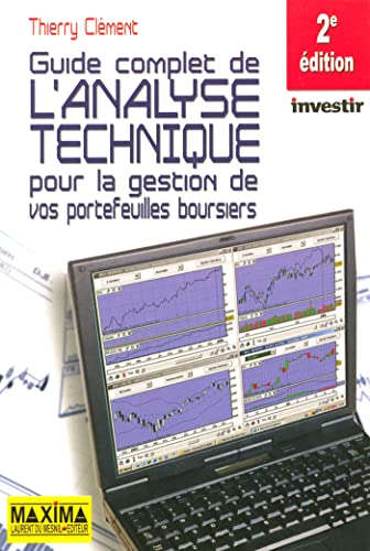 Stock image for Guide complet de l'analyse technique pour la gestion de vos portefeuilles boursiers for sale by medimops