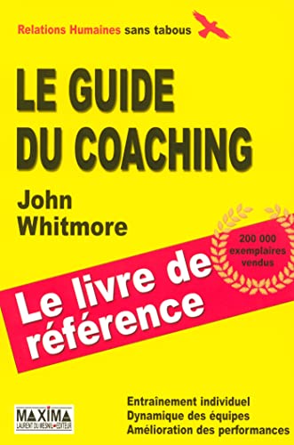 9782840015321: Le guide du coaching: Le livre de rfrence