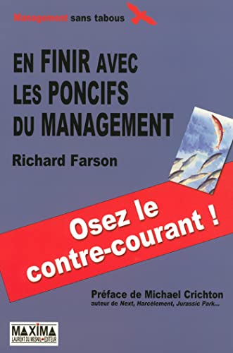 9782840015512: En finir avec les poncifs du management: Quelques principes essentiels de gestion qui bousculent les thories