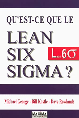 9782840015604: Qu'est ce que Lean Six Sigma ? - 2e d. NP