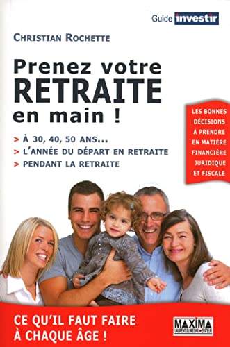 9782840015888: Prenez votre retraite en main !