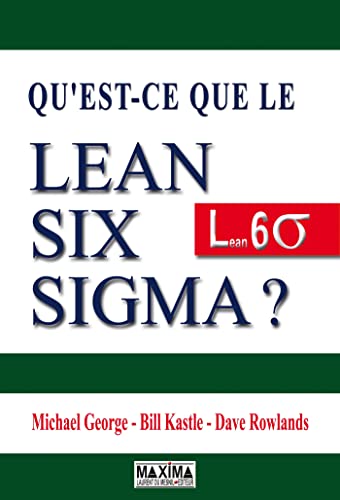 9782840016137: Qu'est-ce que le Lean Six Sigma ?