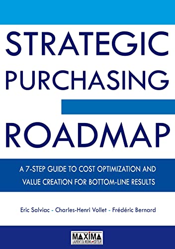 Stock image for Strategic Purchasing Roadmap, A 7-step guide do Cost optimization for sale by medimops