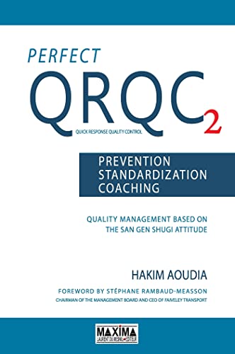 Stock image for Perfect QRQC 2 - version en anglais: Prvention, standardization, coaching - version en anglais for sale by Books Unplugged