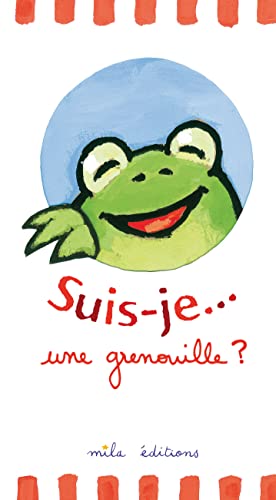 Stock image for Suis-je. une grenouille ? for sale by medimops