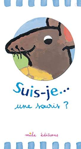 Beispielbild fr Suis-je. une souris ? zum Verkauf von medimops