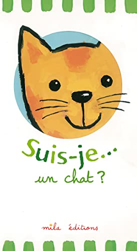 Beispielbild fr Suis-je. un chat ? zum Verkauf von medimops