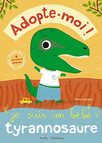 Beispielbild fr Je suis un bb tyrannosaure Cosneau, Olivia zum Verkauf von BIBLIO-NET