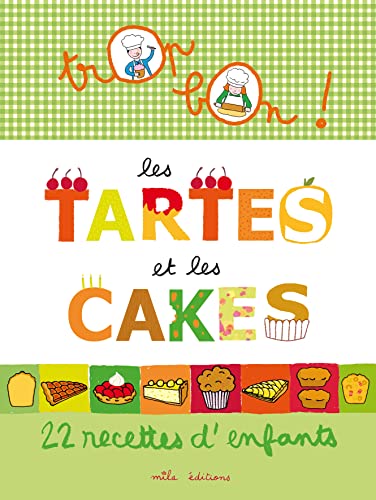 Stock image for Les tartes et les cakes for sale by Librairie Th  la page