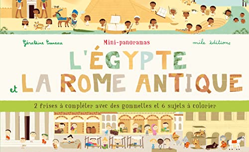 Imagen de archivo de L'Egypte et la Rome antique: 12 frises  complter avec des gommettes et 6 sujets  colorier a la venta por Ammareal