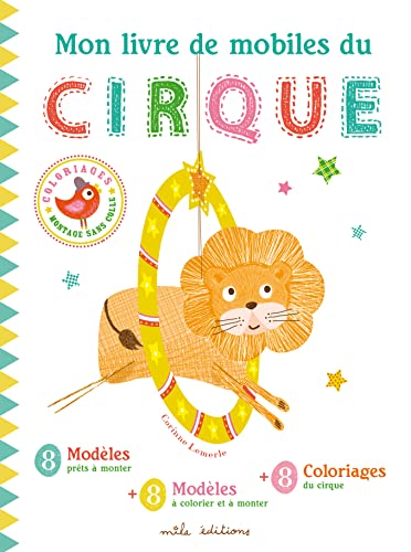 Beispielbild fr Mon livre de mobiles du cirque zum Verkauf von Ammareal