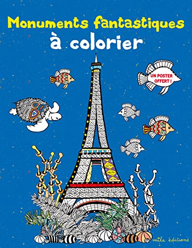 Beispielbild fr Monuments fantastiques  colorier: un poster offert zum Verkauf von Le Monde de Kamlia