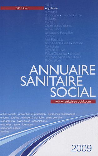 Beispielbild fr Annuaire sanitaire social 2009: Aquitaine zum Verkauf von medimops