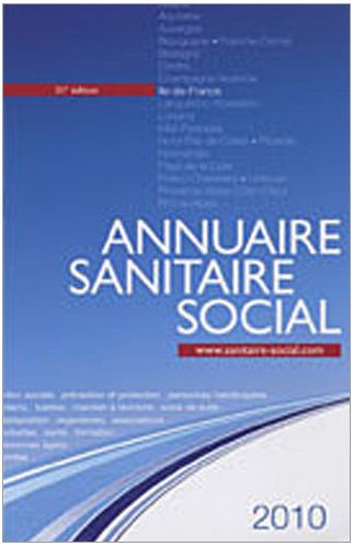 Beispielbild fr Annuaire sanitaire social 2010 : Ile-de-France zum Verkauf von medimops