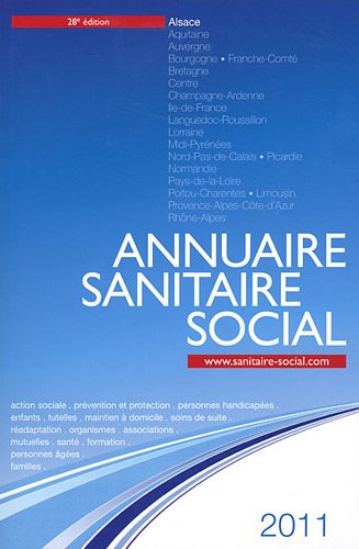 Beispielbild fr Annuaire sanitaire social 2011: Alsace zum Verkauf von medimops