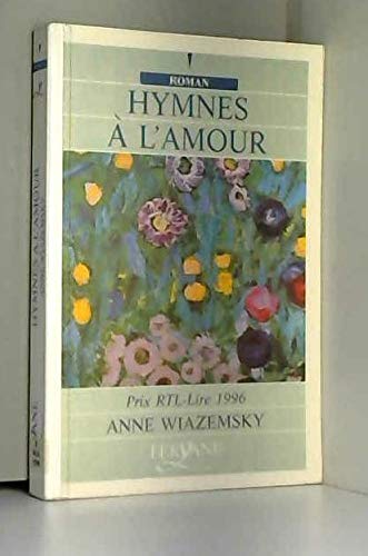 9782840111788: Hymnes  l'amour (Roman)