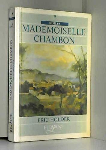 Beispielbild fr Mademoiselle Chambon (Roman) zum Verkauf von Ammareal
