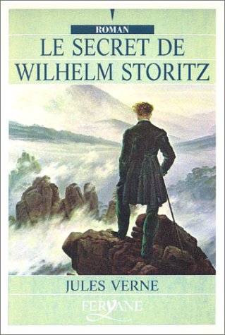 9782840111917: Le Secret de Wilhelm Storitz