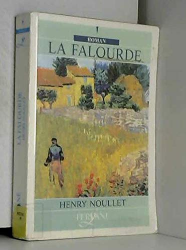 Beispielbild fr La Falourde (Roman) zum Verkauf von Ammareal