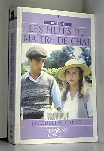 Beispielbild fr Les filles du matre de chai (Dtente) zum Verkauf von Ammareal