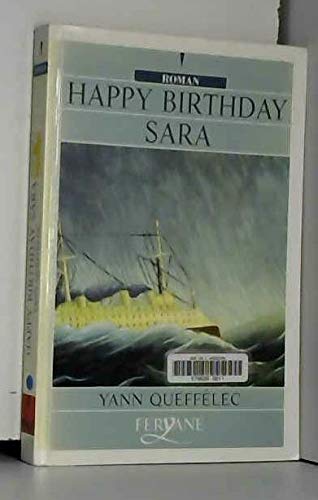 9782840112525: HAPPY BIRTHDAY SARA (French Edition)
