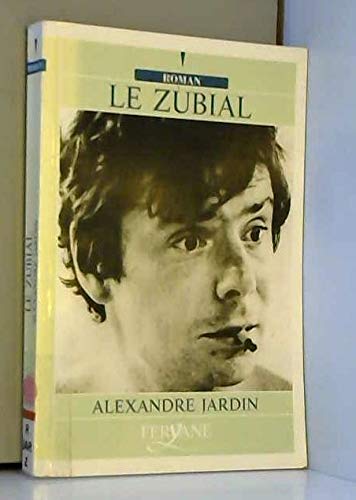 9782840112532: LE ZUBIAL (French Edition)