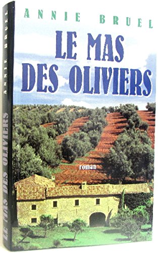 9782840112617: le mas des oliviers