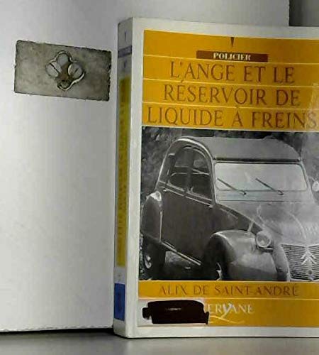 9782840113089: L'ANGE ET LE RESERVOIR (French Edition)